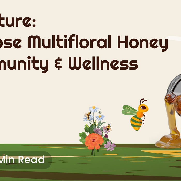 The Warmth of Nature: 7 Reasons to Choose Multifloral Honey This Winter for Immunity &amp; Wellness