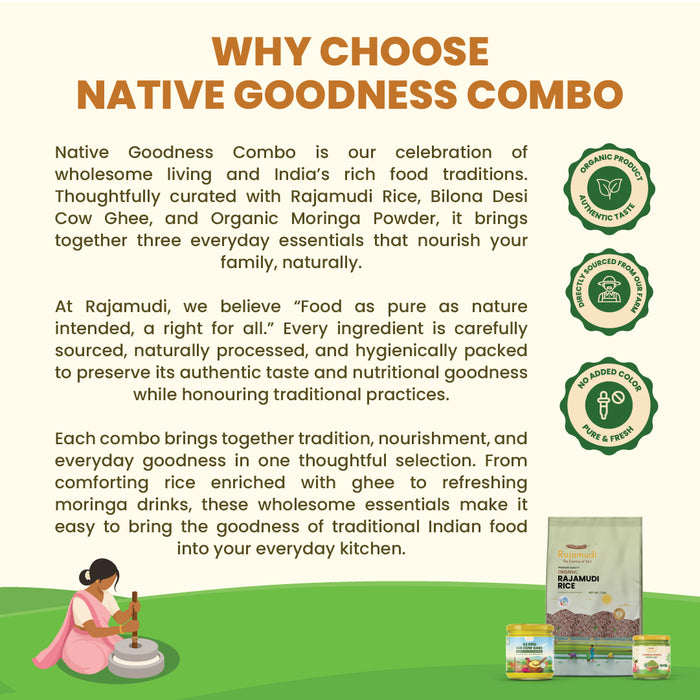 Rajamudi Native Goodness Combo - Organic Rajamudi Rice (1kg) + Desi Gir Cow Ghee A2 (250ml) + Organic Moringa Powder (100g) | 100% Pure & Certified